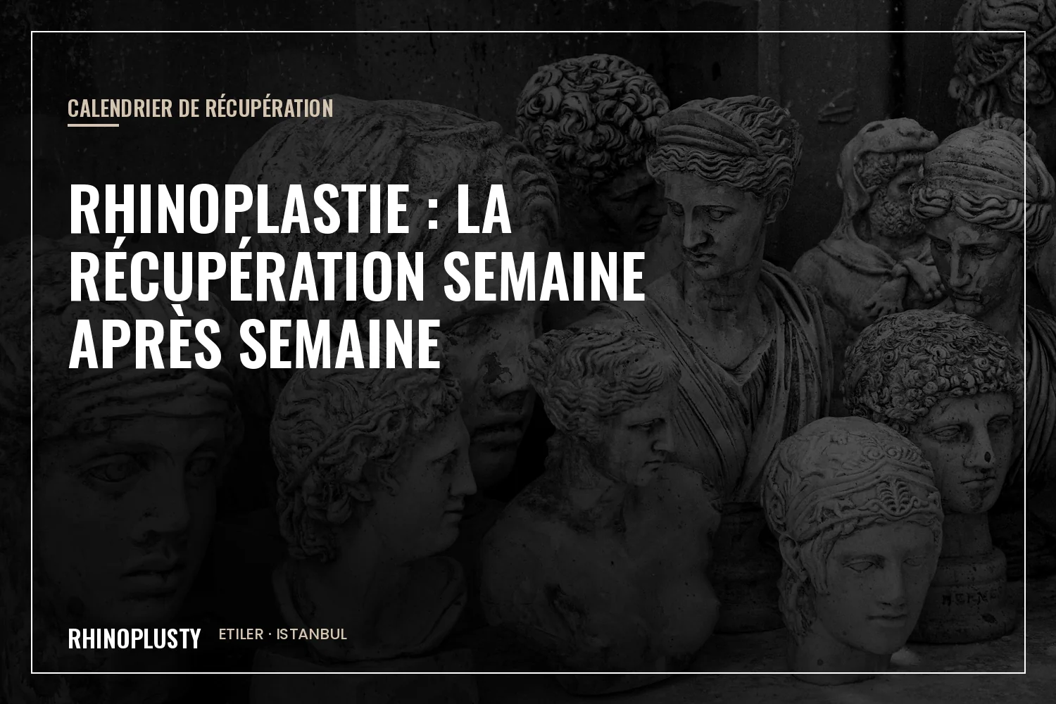 Récupération après rhinoplastie